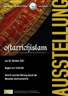 Read more about the article Austellung Ostarrichi Islam am 26.10.2021 im IZ Wien